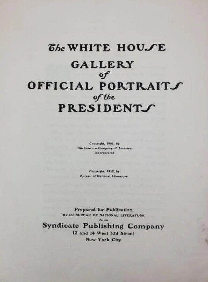 Antique 1901 Edit The White House Gallery of Official Portraits of Presidents