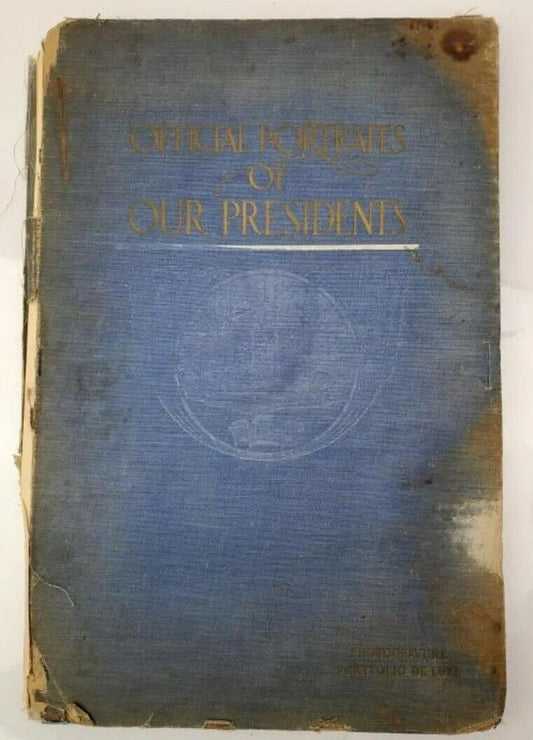 Antique 1901 Edit The White House Gallery of Official Portraits of Presidents