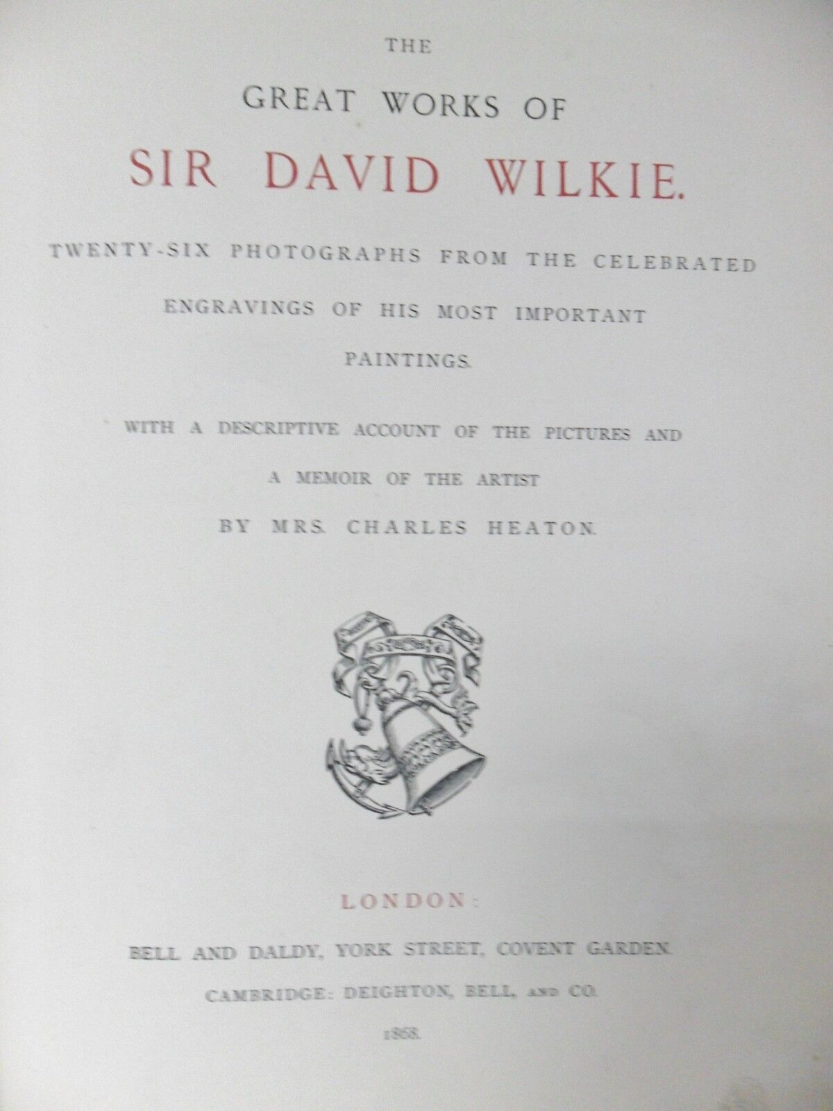 1868 leather bound "The Great Work of Sir David Wilkie" MEMOIRES